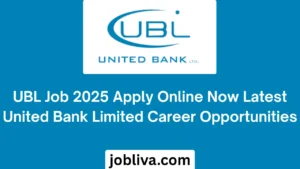 UBL Job 2025 Apply Online Now Latest United Bank Limited Career Opportunities