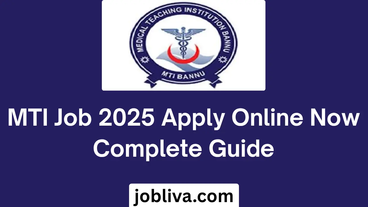 MTI Job 2025 Apply Online Now Complete Guide